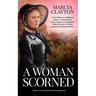 A Woman Scorned