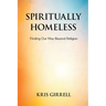 Spiritually Homeless