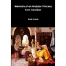 Memoirs of an Arabian Princess from Zanzibar