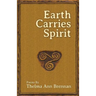 Earth Carries Spirit