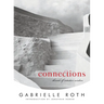Connections: Threads of Intuitive Wisdom