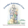 Grandpa Remembers Love