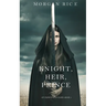 Knight, Heir, Prince (Of Crowns and Glory-Book 3)