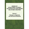 Design of Structures to Resist the Effects of Explosions & Atomic Weapons - Vol.1 Strength of Materials & Structural Elements