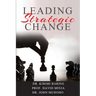 Leading Strategic Change