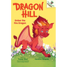 Ember the Fire Dragon: An Acorn Book (Dragon Hill #1): Volume 1