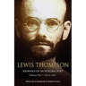 Lewis Thompson, Journals of an Integral Poet, Volume One 1932-1944