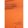 Performing Memory in Biblical Narrative and Beyond