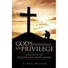 God's Providence, My Privilege