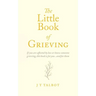 The Little Book of Grieving