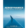 Aerodynamics for Naval Aviators
