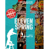Eleven Spring: A Celebration of Street Art