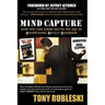 Mind Capture: How You Can Stand Out in the Age of Advertising Deficit Disorder