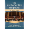 The North Carolina Symphony: A History