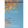 hush