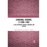 Cardinal Isidore (c.1390-1462): A Late Byzantine Scholar, Warlord, and Prelate