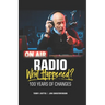 Radio: What Happened?: 100 Years of Change