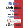 Bible Christmas Story Word Search Puzzle Book Large Print: Word Find Holiday Season Brain Game Activity, Educational Game for Women, Girls, Teens, Chi