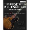 The Complete Guide to Playing Blues Guitar - Compilation