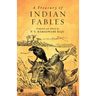 A Treasury of Indian Fables