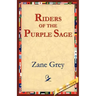 The Riders of the Purple Sage
