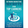 Network Marketing Secrets From Top Earners