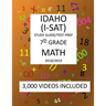 7th Grade IDAHO I-SAT, 2019 MATH, Test Prep: : 7th Grade IDAHO STANDARDS ACHIEVEMENT TEST 2019 MATH Test Prep/Study Guide