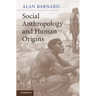 Social Anthropology and Human Origins