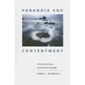 Paranoia and Contentment: A Personal Essay on Western Thought