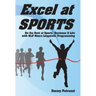 Excel at Sports: Be the Best at Sports, Business & Life with NLP Neuro Linguistic Programming