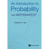 Introduction to Probability, An: With Mathematicaâ(r)