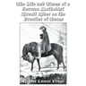 The Life and Times of a German Methodist Circuit Rider on the Frontier of Texas