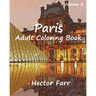 Paris: Adult Coloring Book Vol.3: City Sketch Coloring Book