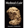 Medusa's Lair