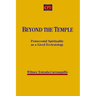 Beyond the Temple: Pentecostal Spirituality as a Lived Ecclesiology