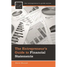 The Entrepreneur's Guide to Financial Statements