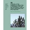 A Review of the Literature on Seed Fate in Whitebark Pine and the Life History Traits of Clark's Nutcracker and Pine Squirrels