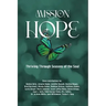 Mission Hope: Thriving Through Seasons of the Soul