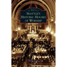 Seattle's Historic Houses of Worship