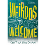 Weirdos Welcome