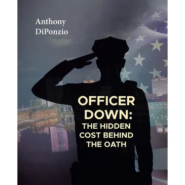 Officer Down: The Hidden Cost Behind the Oath