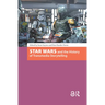 Star Wars and the History of Transmedia Storytelling