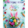 Happy Easter Coloring Book: A Beautiful Collection of Fun and Easy Happy Easter Coloring Pages for Girls, Boys and Kids Ages 3-8 Easter Basket Stu