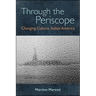 Through the Periscope: Changing Culture, Italian America