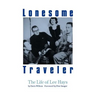 Lonesome Traveler: The Life of Lee Hays