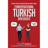 Conversational Turkish Dialogues: Over 100 Turkish Conversations and Short Stories