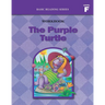The Purple Turtle (Level F Workbook), Basic Reading Series: Classic Phonics Program for Beginning Readers, ages 5-8, illus., 96 pages