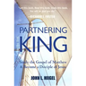 Partnering with the King