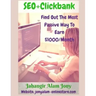 SEO+Clickbank (Find Out The Most Passive Way To Earn Money) UpDated Version