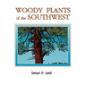 Woody Plants of the Southwest